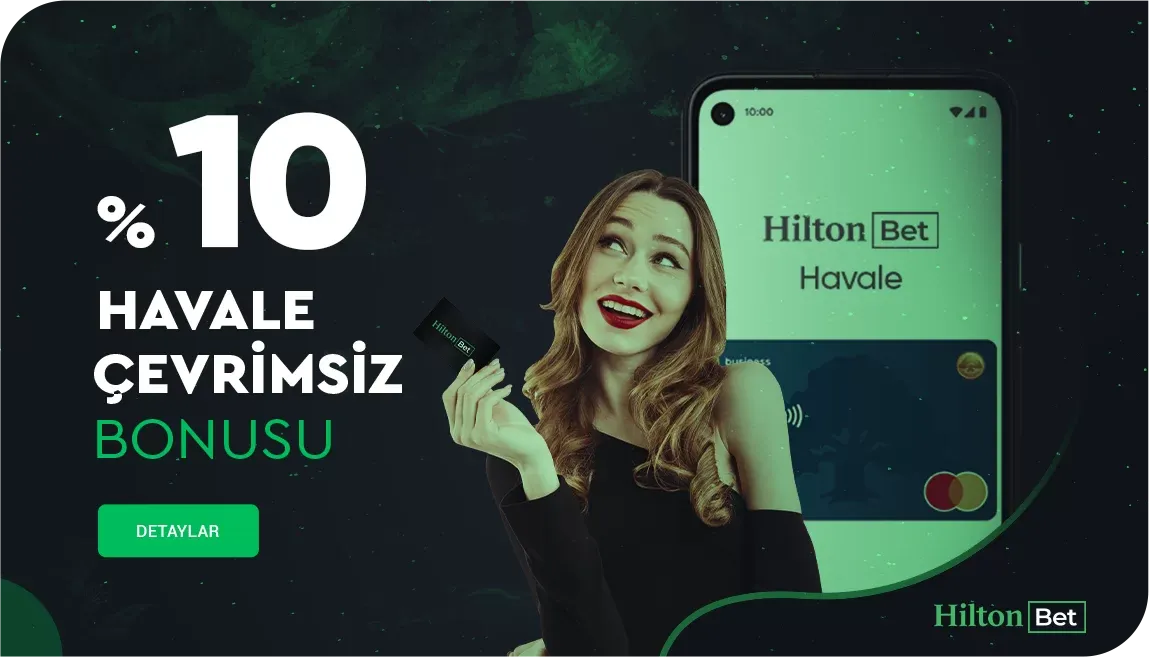 %10 Havale Çevrimsiz Bonusu