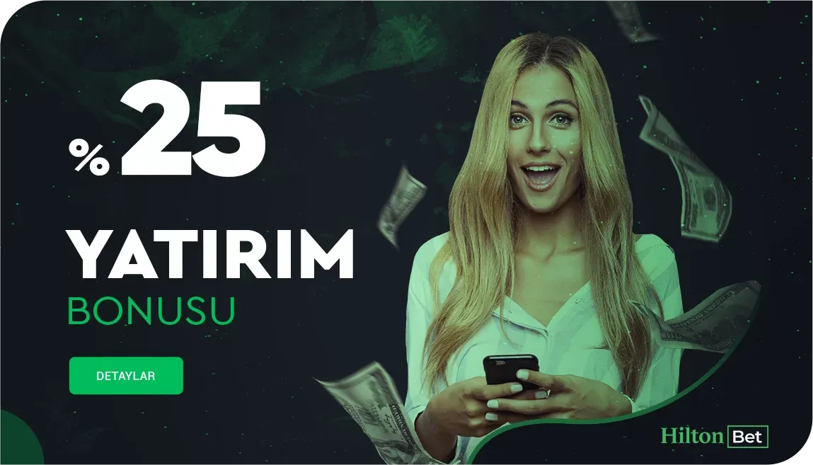 %25 Yatırım Bonusu