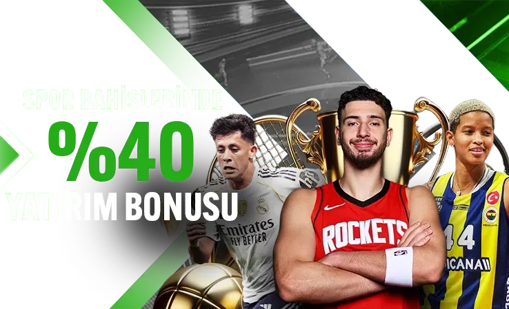 %40 Yatırım Bonusu